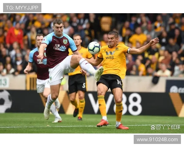 伯恩利与狼队精彩对决回放全程回顾与精彩瞬间分析